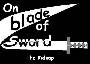 On blade of sword: The kidnap