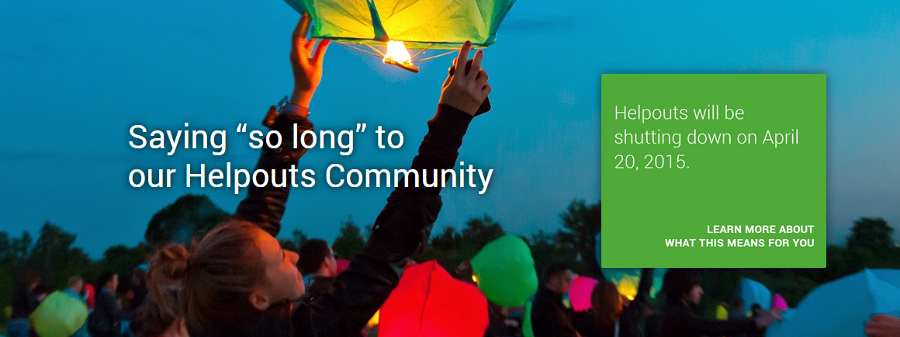 Loučíme se s komunitou Helpouts Loučíme se s komunitou Helpouts