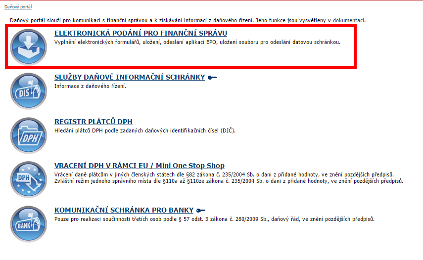 Vybereme Elektronická podání pro Finanční správu Vybereme Elektronická podání pro Finanční správu