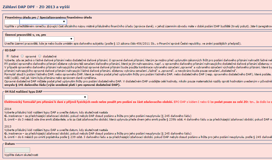 Adresujeme svůj místně příslušný finanční úřad Adresujeme svůj místně příslušný finanční úřad