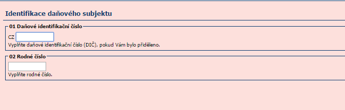 Vyplníme Daňové identifikační číslo a Rodné číslo Vyplníme Daňové identifikační číslo a Rodné číslo