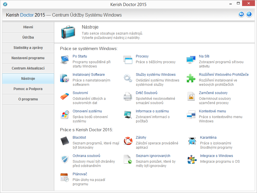 Nástroje pro Práci se systémem i s Kerish Doctorem samotným Nástroje pro Práci se systémem i s Kerish Doctorem samotným