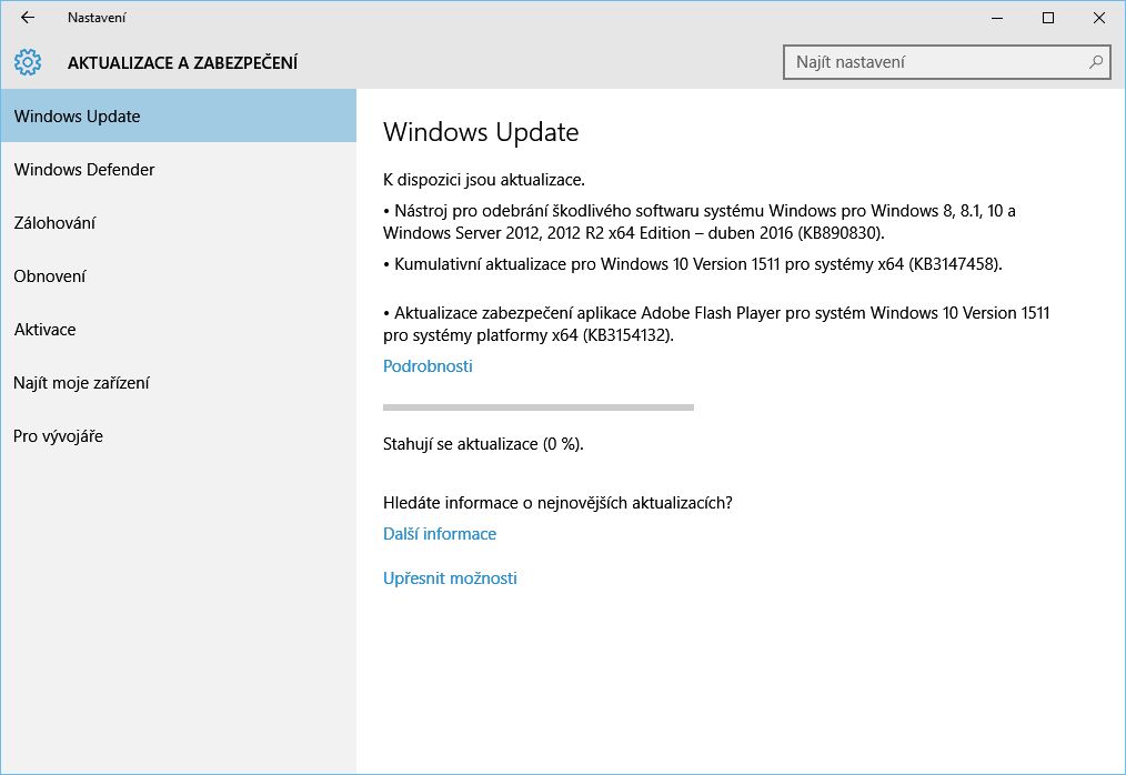 Kumulativní update KB3147458 můžete urychlit přes Nastavení - Aktualizace a zabezpečení - Windows Update - Vyhledat aktualizace Kumulativní update KB3147458 můžete urychlit přes Nastavení - Aktualizace a zabezpečení - Windows Update - Vyhledat aktualizace