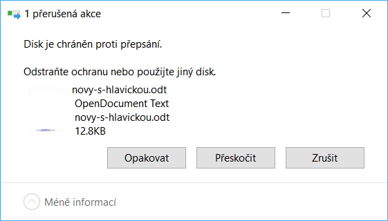Veškerá USB úložiště jsou nyní chráněna proti zápisu - proto na ně nelze kopírovat žádný obsah z počítače Veškerá USB úložiště jsou nyní chráněna proti zápisu - proto na ně nelze kopírovat žádný obsah z počítače