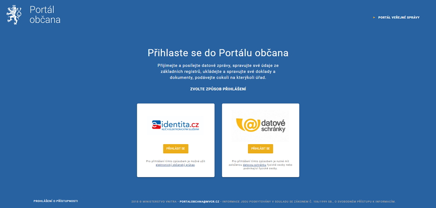 Pro přihlášení k Portálu občanu - můžete využít eObčanku či Jméno, heslo a SMS - nebo Datovou schránku Pro přihlášení k Portálu občanu - můžete využít eObčanku či Jméno, heslo a SMS - nebo Datovou schránku
