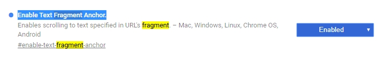 Experimentální vlajku Enable Text Fragment Anchor už najdeme ve vývojářské větvi Google Chrome Canary Experimentální vlajku Enable Text Fragment Anchor už najdeme ve vývojářské větvi Google Chrome Canary