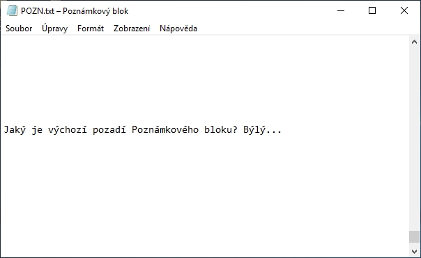 Defaultně máme pozadí - bez ohledu na rasu, vyznání a politické příslušenství - nudně bílé... Defaultně máme pozadí - bez ohledu na rasu, vyznání a politické příslušenství - nudně bílé...