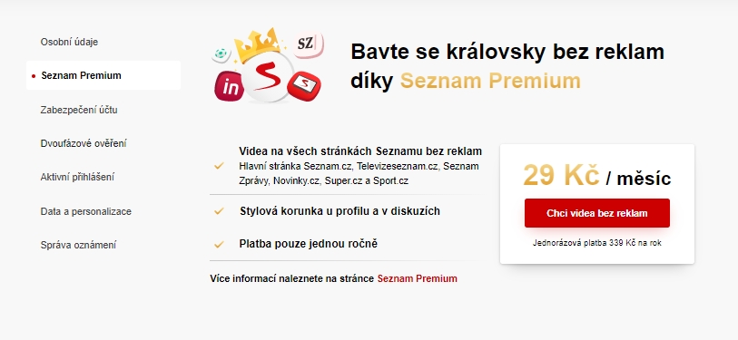 Navigujte Seznam Profil - Seznam Premium - odklikněte Chci videa bez reklam a zaplaťte přes platební bránu (Zdroj: Seznam.cz) Navigujte Seznam Profil - Seznam Premium - odklikněte Chci videa bez reklam a zaplaťte přes platební bránu (Zdroj: Seznam.cz)