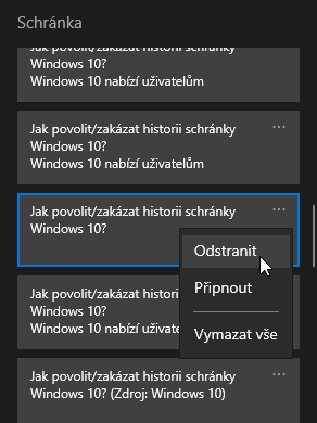 Postupujeme WIN + V - požadovaná položka - ikonka tří teček u ní - Odstranit (Zdroj: Windows 10)