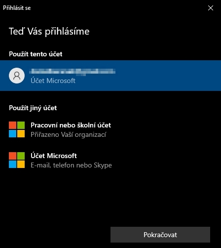 Vybereme některý z nabízených Microsoft účtů nebo použijeme některý z externích Microsoft účtů, ke kterému máme přihlašovací údaje (Zdroj: Windows 10)