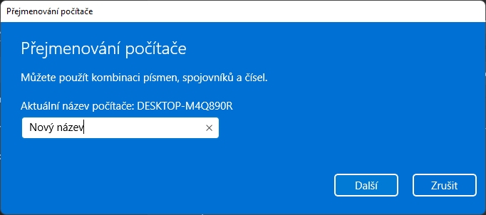 Vyplníme nový název počítače, potvrdíme Další a restartujeme počítač (Zdroj: Windows 11) Vyplníme nový název počítače, potvrdíme Další a restartujeme počítač (Zdroj: Windows 11)