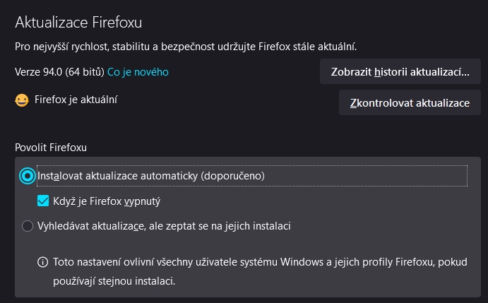 Navigujeme Nastavení - Aktualizace Firefoxu - Povolit Firefoxu a vypneme možnost Když je Firefox vypnutý (Zdroj: Mozilla Firefox) Navigujeme Nastavení - Aktualizace Firefoxu - Povolit Firefoxu a vypneme možnost Když je Firefox vypnutý (Zdroj: Mozilla Firefox)