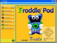 Froddle Pod