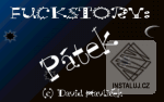 Fuckstory: Pátek