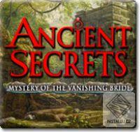 Ancient Secrets - Mystery of the Vanishing Bride